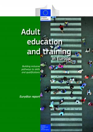 Εκπαίδευση και Κατάρτιση Ενηλίκων στην Ευρώπη: Χτίζοντας ενταξιακές διαδρομές δεξιοτήτων και προσόντων