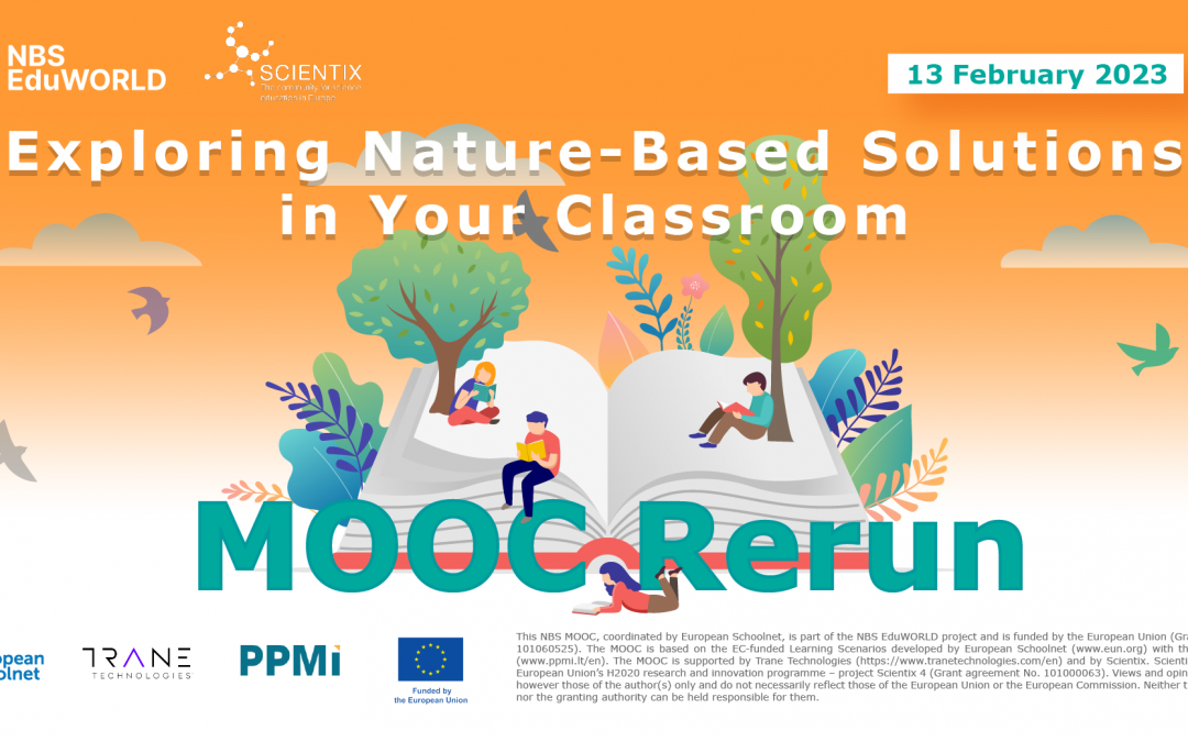 EXPLORING NATURE-BASED SOLUTIONS IN YOUR CLASSROOM MOOC RERUN